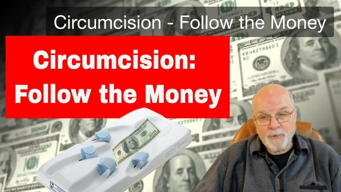 Circumcision: Follow the Money