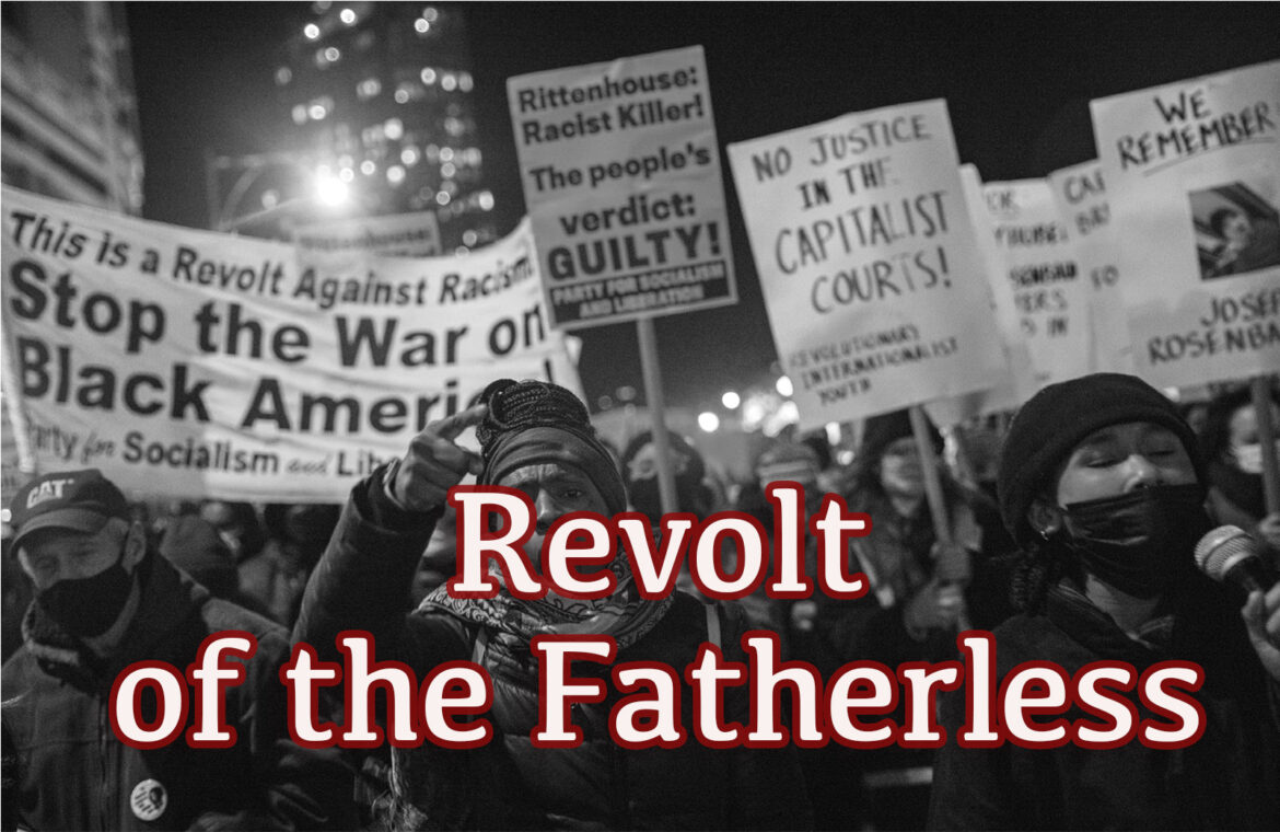 Revolt of the Fatherless